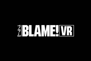 〈2017.5.14〉劇場アニメ『BLAME!』の世界観を再現したVRコンテンツ「BLAME! VR」が登場！本日より期間限定で体験可能！